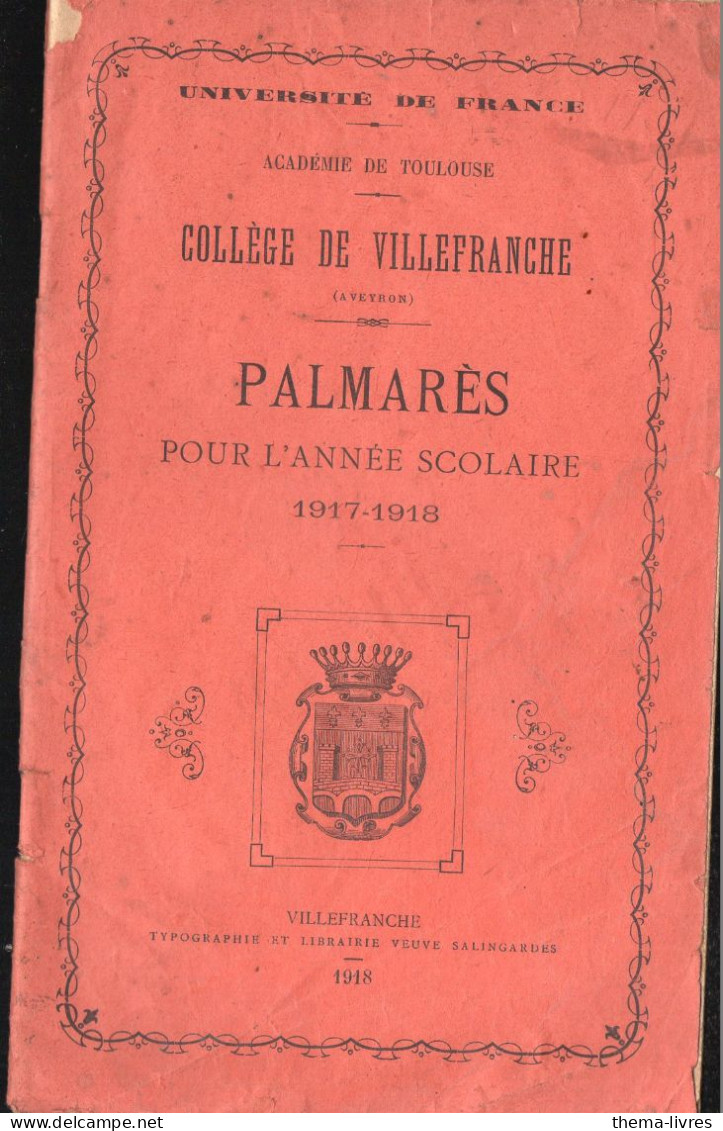 Villefranche (12 Aveyron)  Palmarès Du Collège  1917-1918  (PPP45999) - Midi-Pyrénées