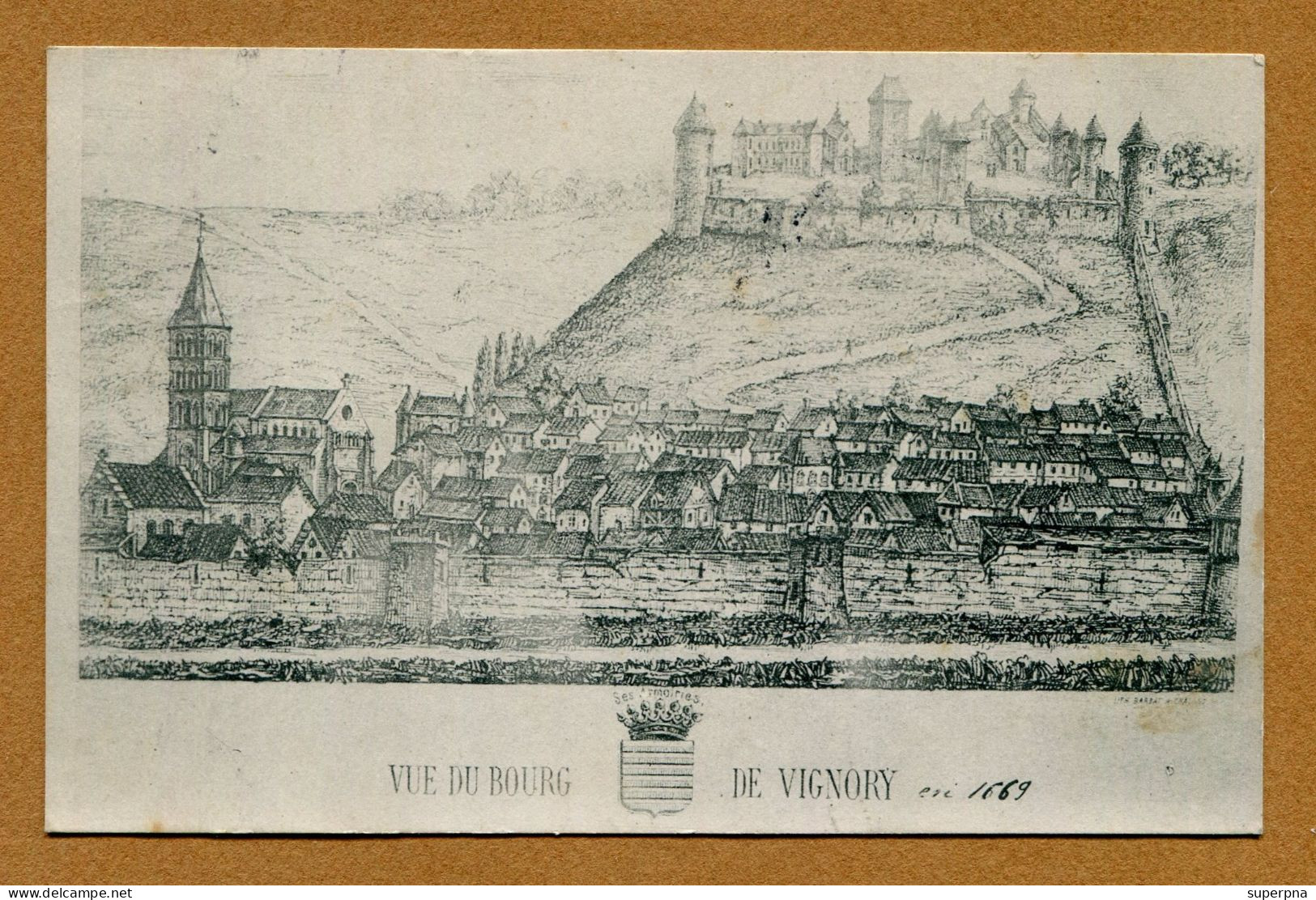 VIGNORY  (52)  : " VUE DU BOURG En 1669 " - Vignory