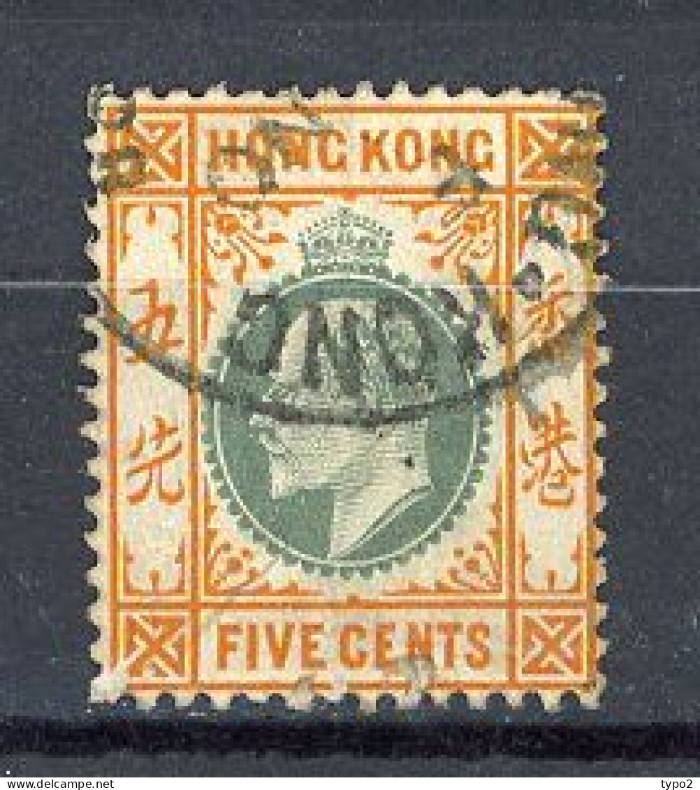 H-K  Yv. N° 80 ; SG N° 79 Fil CA Mult (o) 5c Orange Et Vert Edouard VII Cote 6 Euro BE  2 Scans - Gebraucht