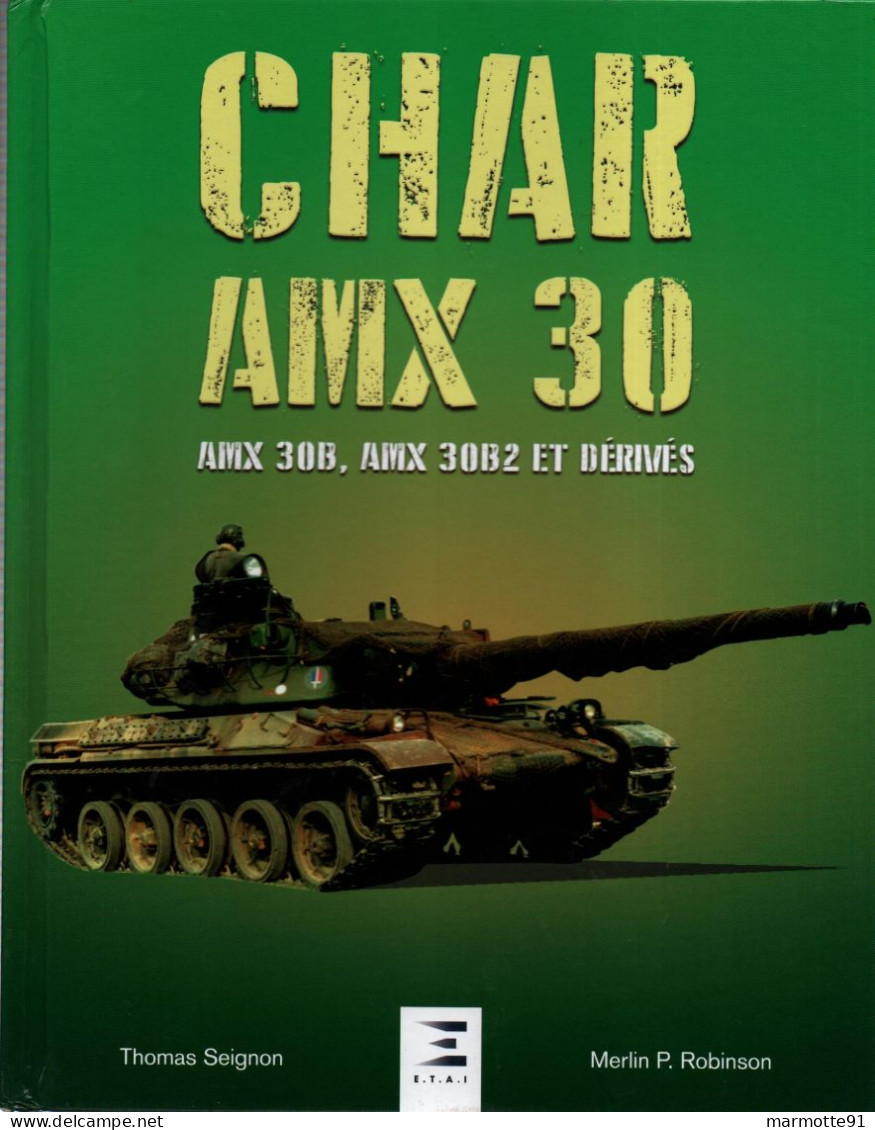 CHAR AMX 30 30B 30B2 ET DERIVES BLINDE TANK ARME BLINDEE CAVALERIE - Fahrzeuge