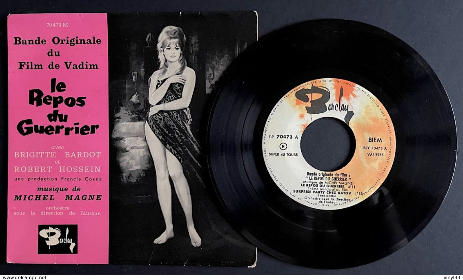 1962 - EP 45T B.O Du Film De Vadim "Le Repos Du Guerrier" Avec Brigitte Bardot - Musique M.Magne - Barclay 70 473 - Música De Peliculas