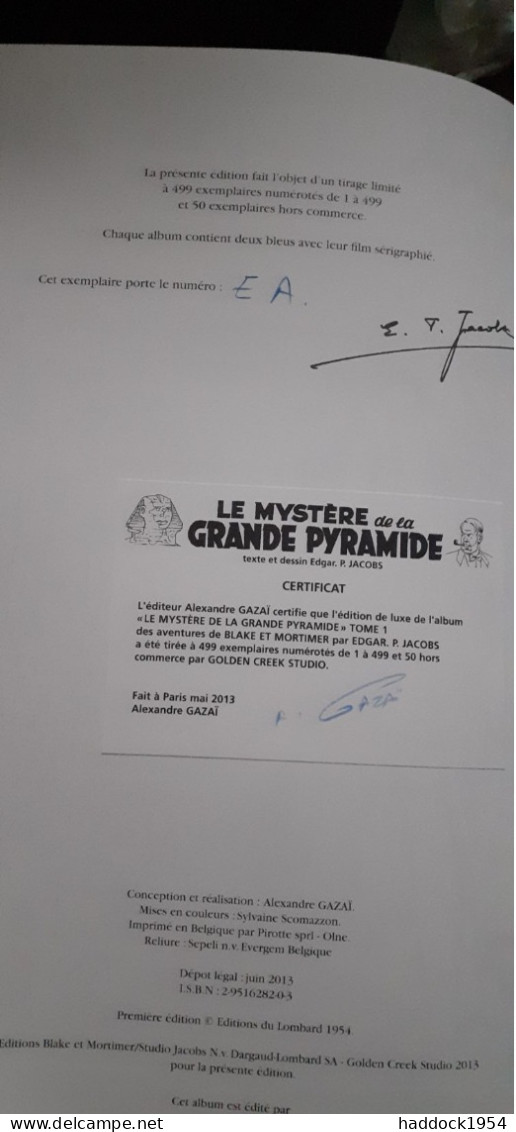 Le Mystère De La Grande Pyramide Tome 1 BLAKE Et MORTIMER EDGAR P. JACOBS Golden Creek 2013 - Blake & Mortimer