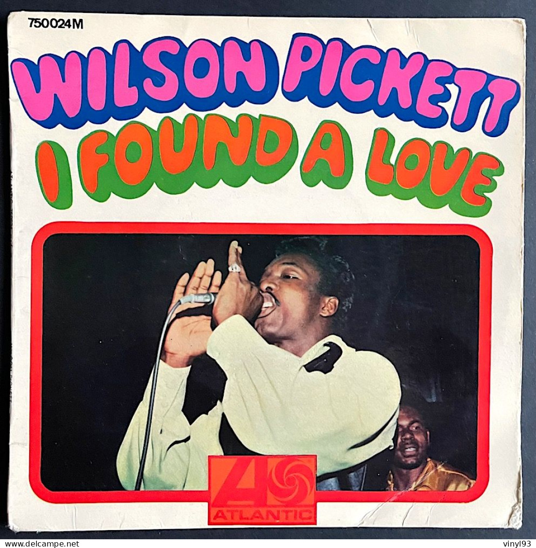 1967 - 7ème EP 45T De Wilson Pickett "I Found A Love" - Atlantic 750 024M - Autres - Musique Anglaise