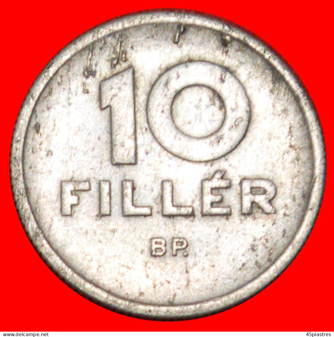 * COMMUNIST TYPE (1950-1966): HUNGARY  10 FILLERS 1950 RARE!  · LOW START ·  NO RESERVE! - Hongrie