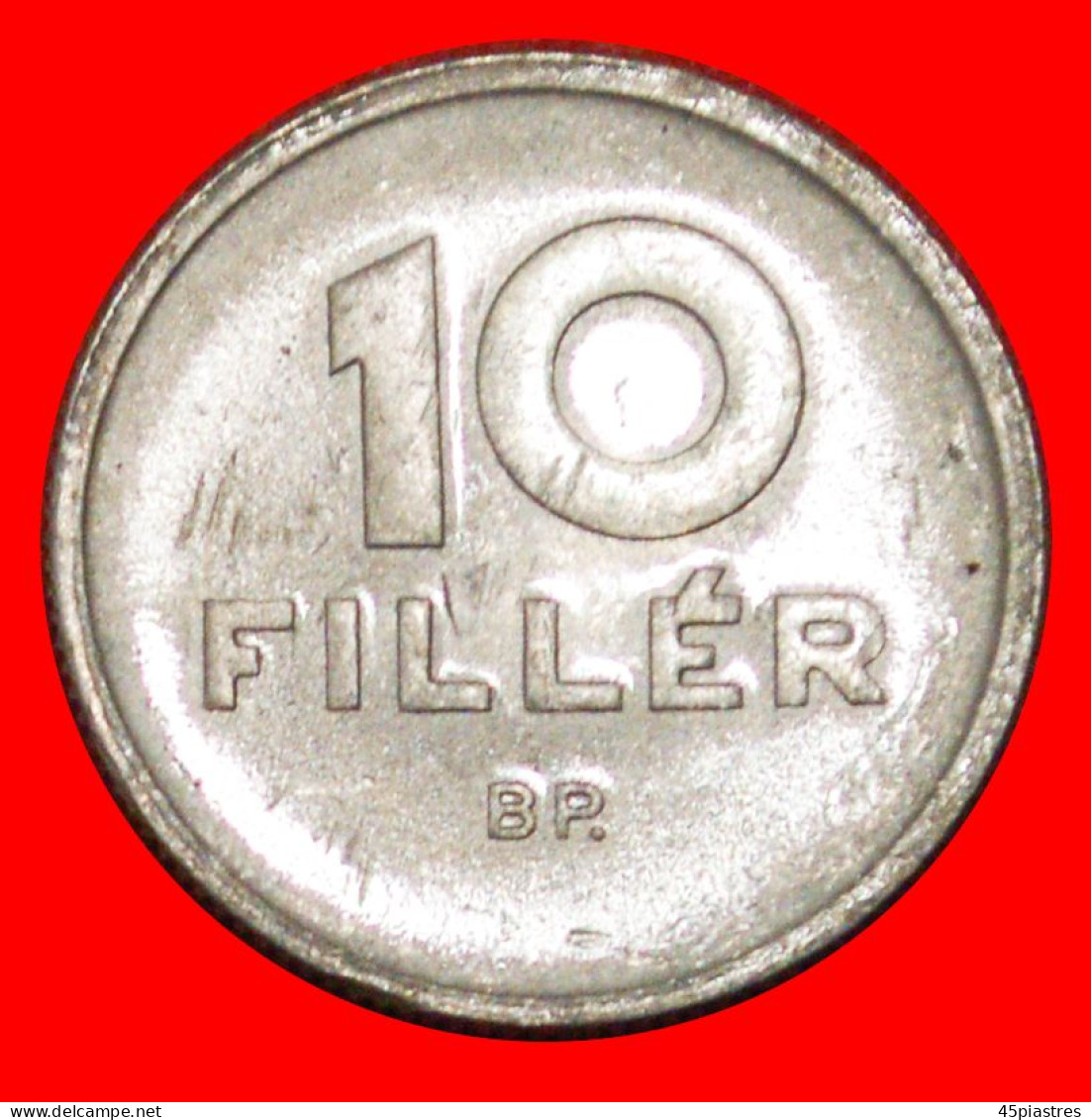 * COMMUNIST TYPE (1950-1966): HUNGARY  10 FILLERS 1966 UNC MINT LUSTRE!  · LOW START ·  NO RESERVE! - Hongrie