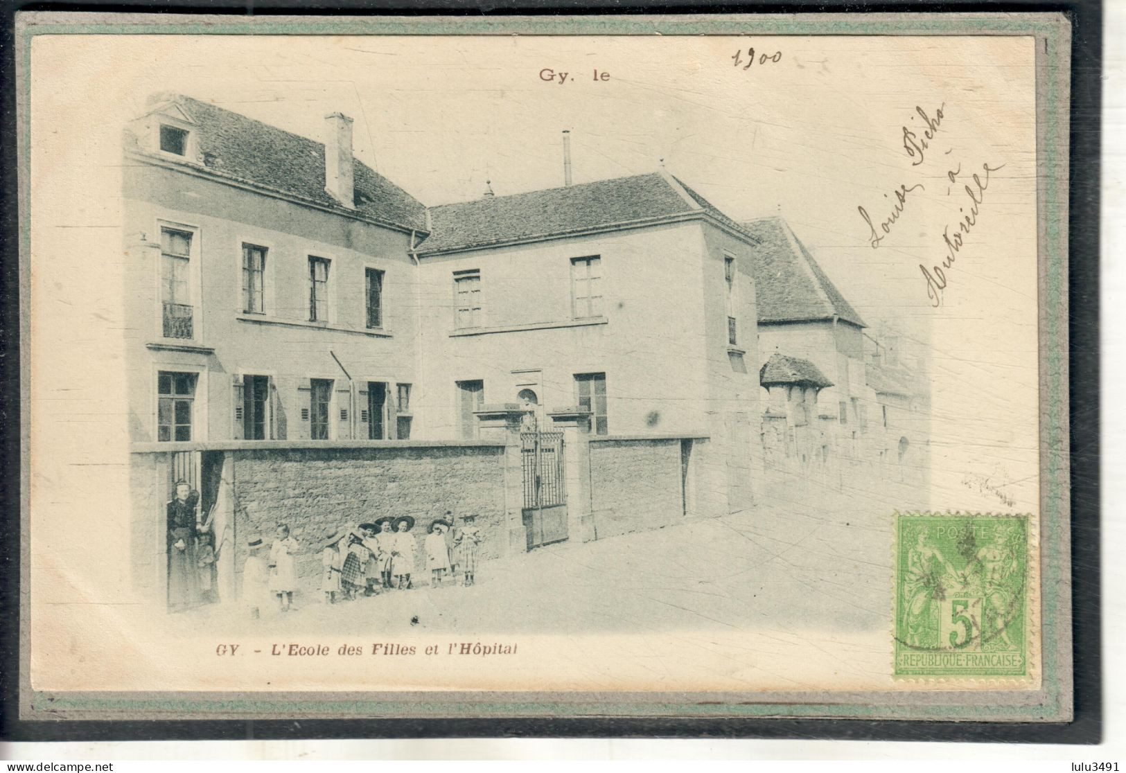 CPA - GY (70) - Aspect De L'Ecole Des Filles Et De L'Hôpital En 1900 - Gy