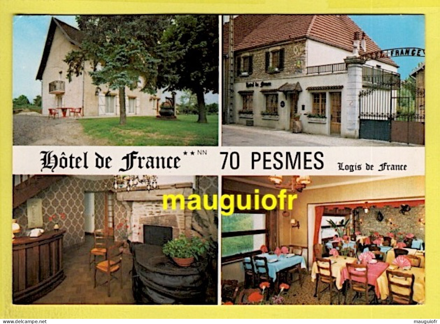 70 HAUTE SAÔNE / PESMES / DIFFÉRENTES VUES DE L'hÖTEL DE FRANCE - Pesmes