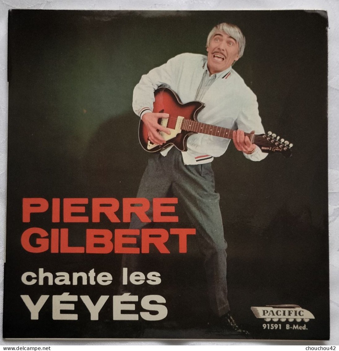 PIERRE GILBERT Chante Les Yéyés - Humour, Cabaret