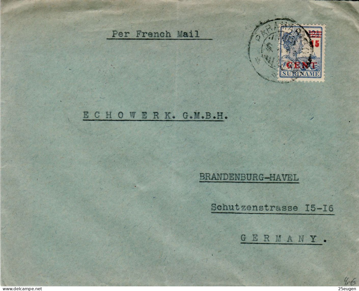 SURINAM 1927  LETTER SENT FROM PANARAIBO TO BRANDENBURG HAVEL - Suriname ... - 1975