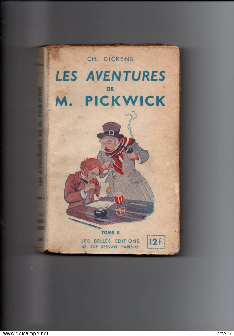 LES AVENTURES DE Mr PICKWICK Tome 2  Les Belles Editions 1937 - Humour