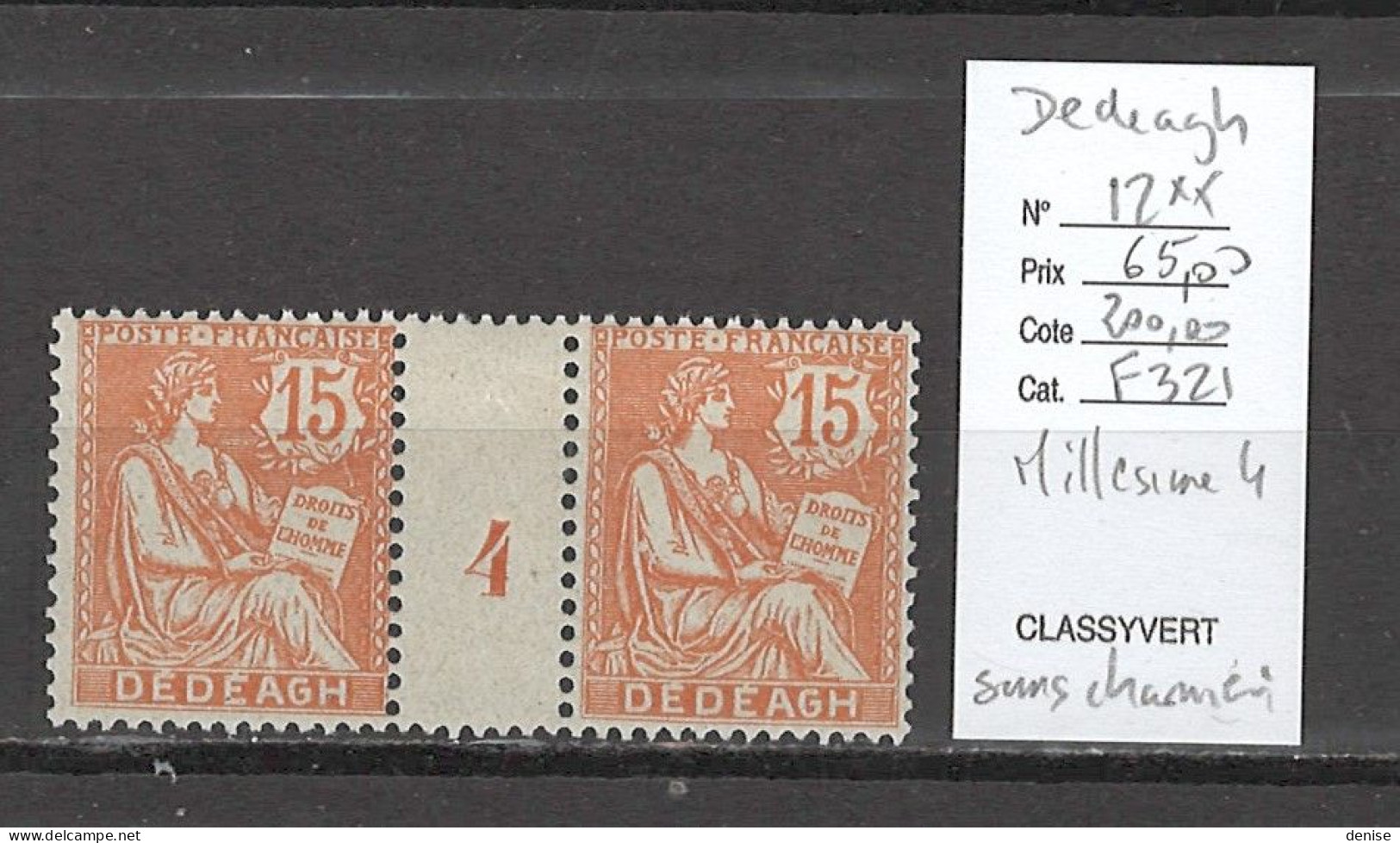 Dedeagh - Millésime 4 - Yvert 12 ** - Luxe - Mouchon 15 Cts - Unused Stamps