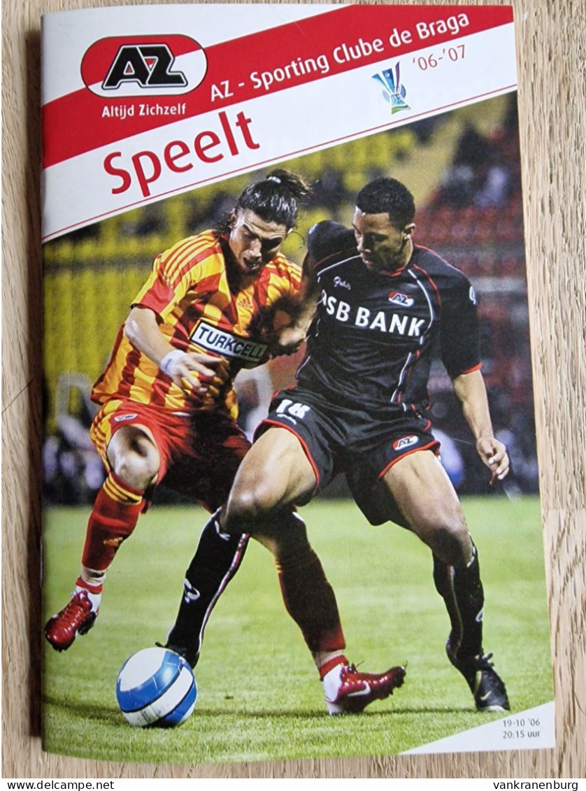 Programme AZ Alkmaar - Sporting Clube De Braga - 19.10.2006 - UEFA Cup - Football Soccer Fussball Calcio Programm - Libros