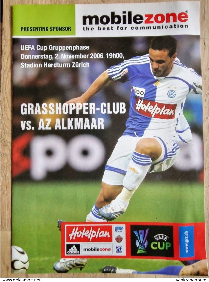 Programme Grasshopper Club - AZ Alkmaar - 2.11.2006 - UEFA Cup - Football Soccer Fussball Calcio Programm - Libros