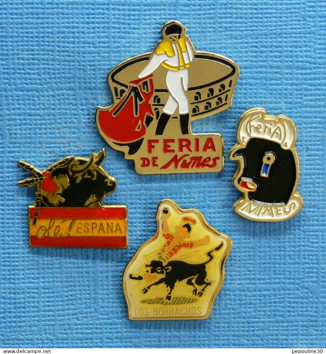 4 PIN'S //  ** FÉRIA DE NIMES / LOS BORRACHOS / TAUREAU ** - Bullfight - Corrida