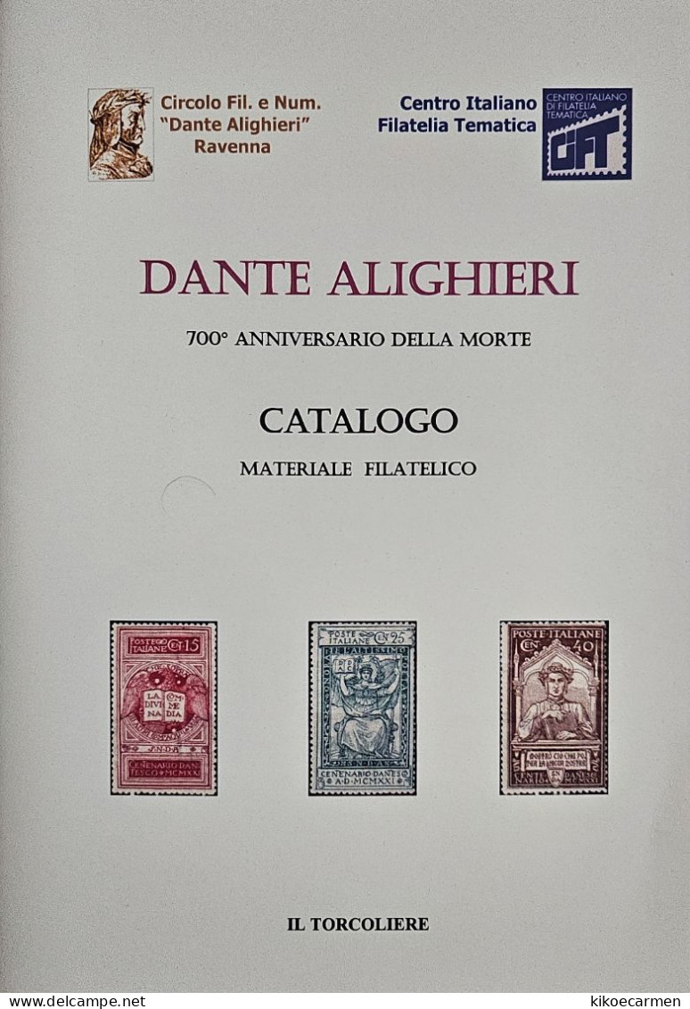 DANTE ALIGHIERI IN WORLD STAMPS Meter Cancel... 2021 Catalogo Materiale Filatelico Ema 72 Pages In 36 B/w Photocopies - Motivkataloge