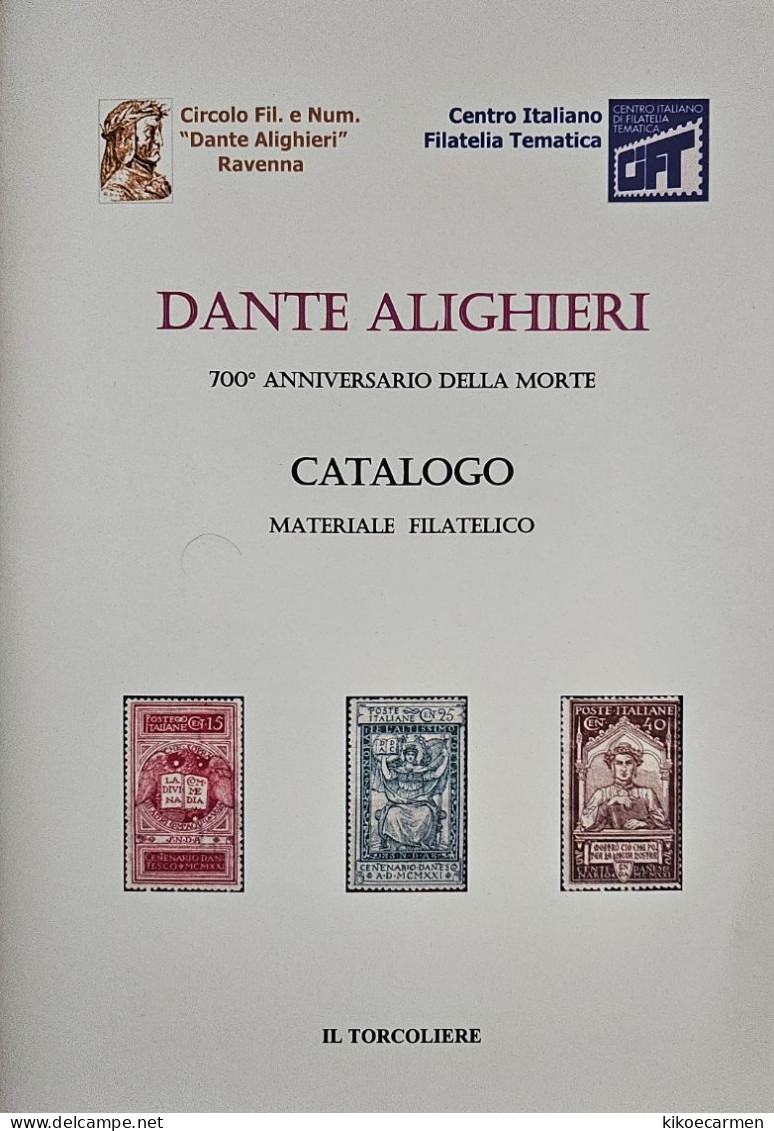 DANTE ALIGHIERI IN WORLD STAMPS Meter Cancel... 2021 Catalogo Materiale Filatelico Ema 72 Pages In 36 B/w Photocopies - Thématiques