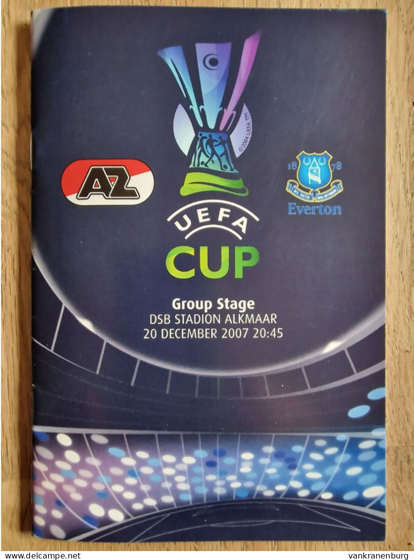 Programme AZ Alkmaar - Everton - 20.12.2007 - UEFA Cup - Football Soccer Fussball Calcio Programm - Boeken