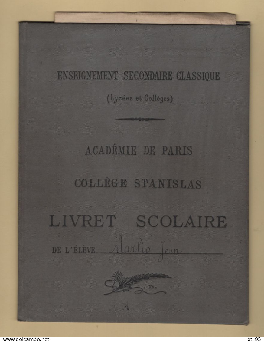 Livret Scolaire - College Stanislas - Academie De Paris - 1900 - Marlio Jean - Diploma & School Reports