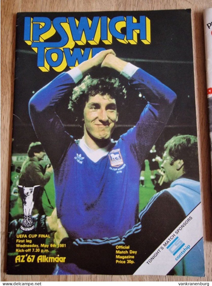 Programme Ipswich Town - AZ '67 Alkmaar - 6.5.1981 - UEFA Cup Final - Football Soccer Fussball Calcio Programm UEFA - Libros