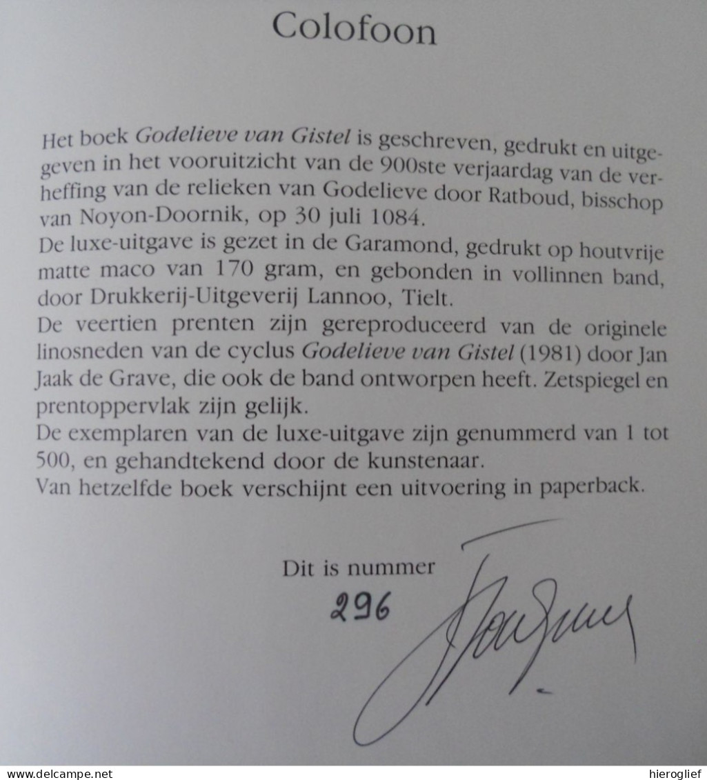 H. Godelieve Van Gistel Vita Godeliph V Drogo -Stefaan Gyselen Lino's Jan Jaak De Grave LUXE-ex 296 GESIGNEERD Abdij - Geschichte