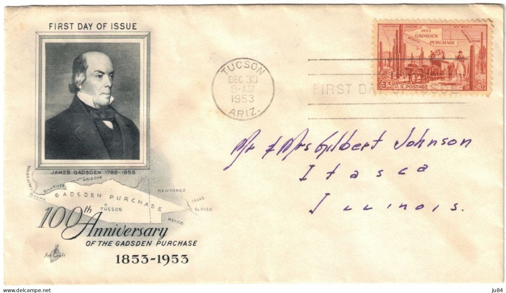 USA - États-Unis - Tuscon - FDC - James Gadsden - 100th Anniversary Of The Gadsden Purchase - Lettre Pour Itasca - 1953 - 1951-1960