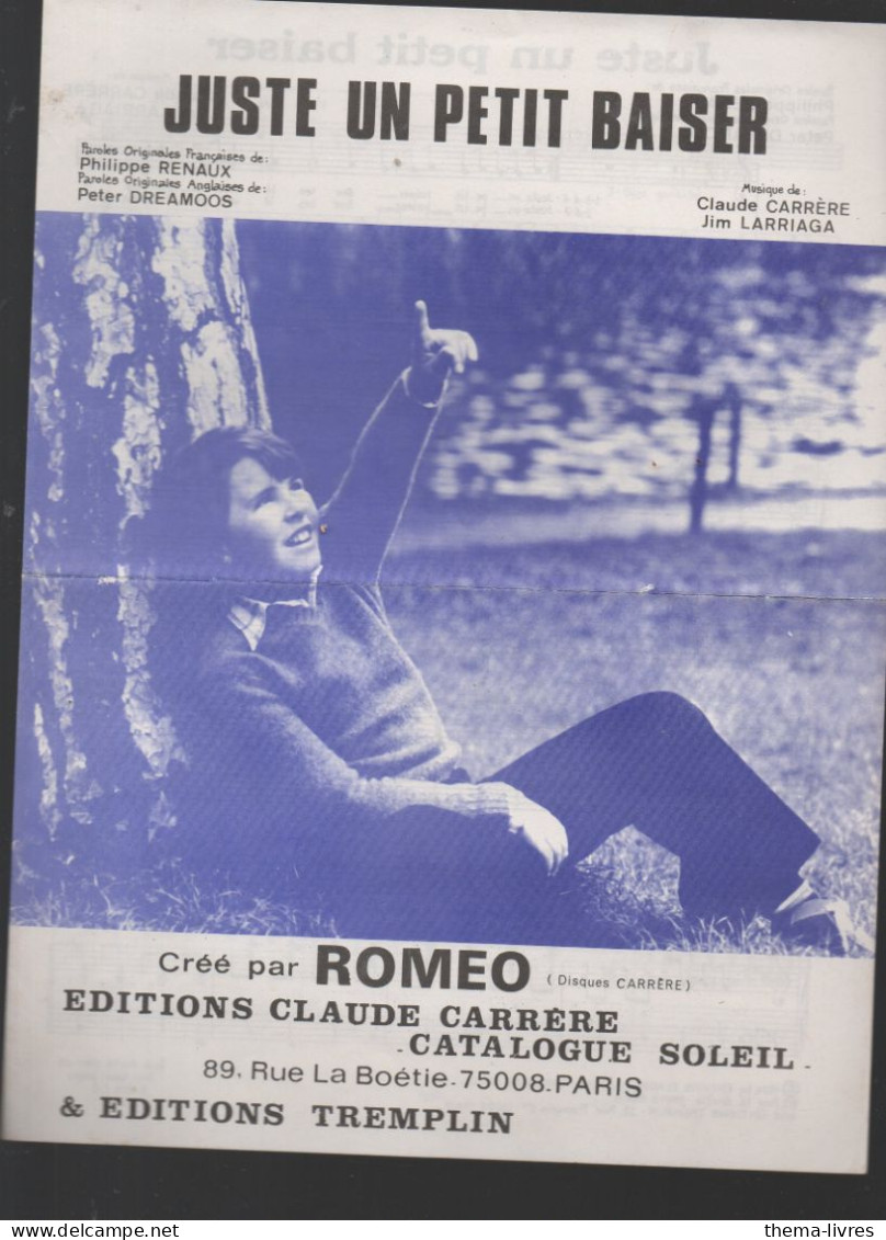 Partitions Années 40-70 ROMEO  Juste Un Petit Baiser   1974 (CAT7016 /P) - Autres & Non Classés