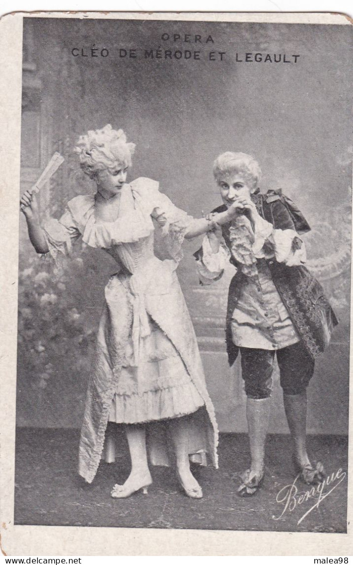 CLEO  DE  MERODE   ET   LEGAULT ,,,,SIGNEE   BENQUE ,,,,  BE,,,,,RARE - Opéra