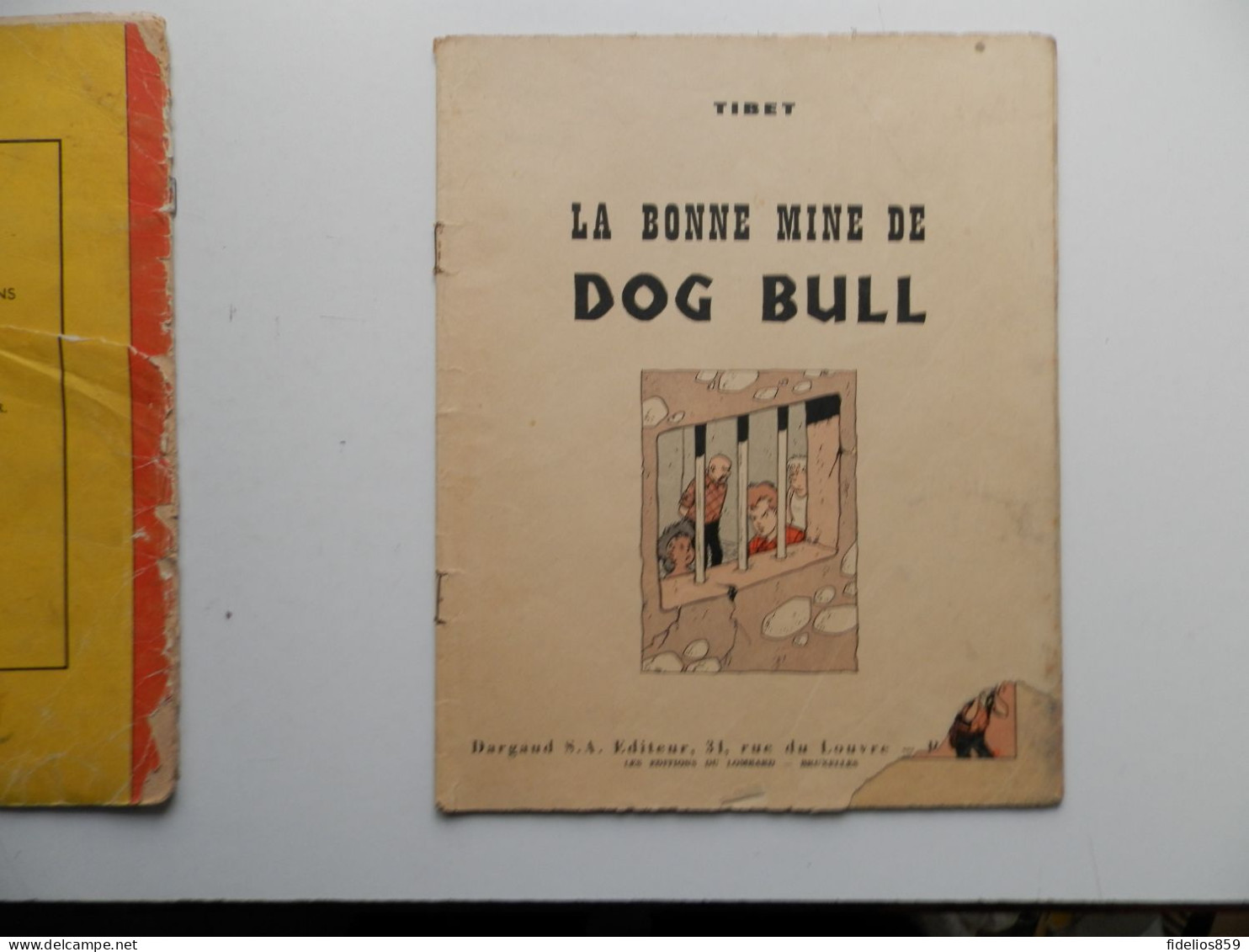 CHICK BILL PAR TIBET : LA BONNE MINE DE DOG BULL EN EDITION ORIGINALE DE 1959