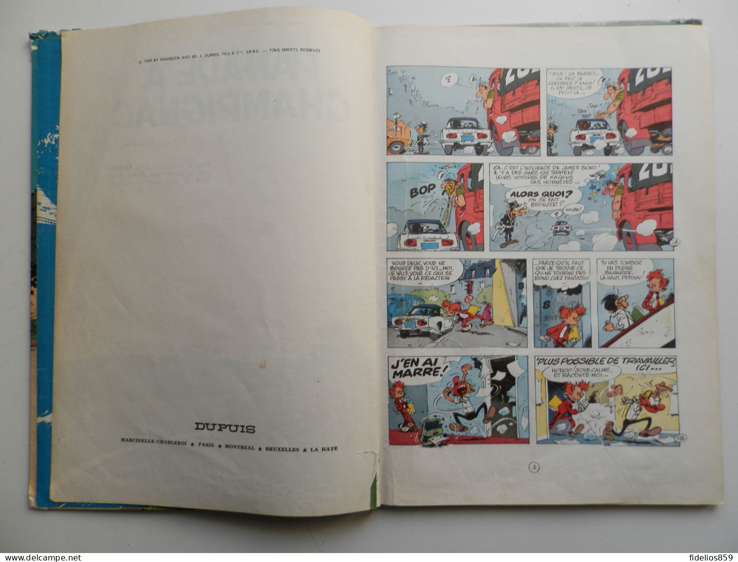SPIROU PAR FRANQUIN : TOME 19 PANADE A CHAMPIGNAC EN EDITION ORIGINALE DE 1969 COTEE 150 € - Spirou Et Fantasio