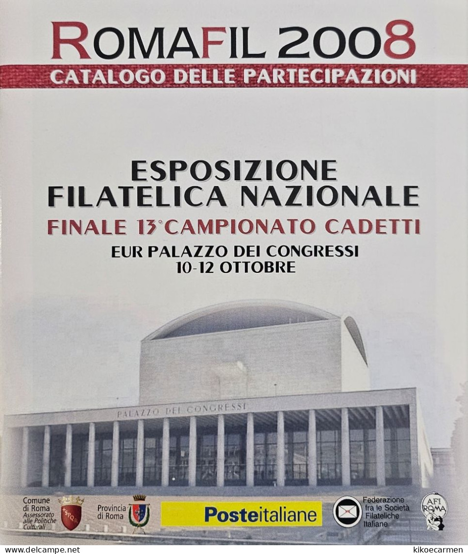 Romafil 2008 Esposizione Filatelica Nazionale Catalogo Delle Partecipazioni 50 PAGES In 25 B/w Photocopies Numero Unico - Filatelistische Tentoonstellingen