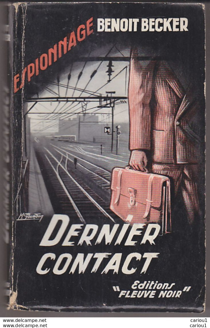 C1 Benoit BECKER Dernier Contact FN ESPIONNAGE 85 EO 1955 Jose Andre LACOUR Port Inclus France - Antiguos (Antes De 1960)