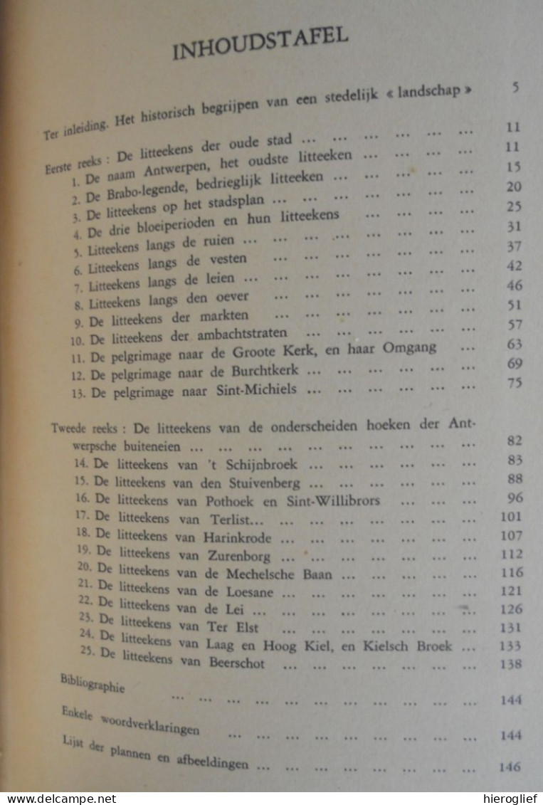 De Litteekens Van ANTWERPEN Door Floris Prims Illustratie Frans De Groodt Ruien Vesten Leien Markten 1944 Littekens - Histoire