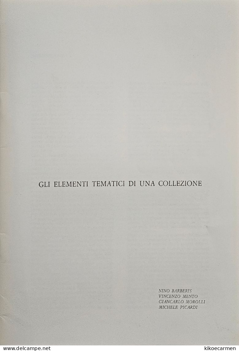 GLI ELEMENTI TEMATICI DI UNA COLLEZIONE Barberis Morolli Picardi Mento 30 PAGES B/w Photocopies Tematica 77 Mogliano - Temas