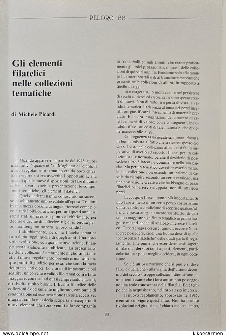 GLI ELEMENTI FILATELICI NELLE COLLEZIONI TEMATICHE Picardi  E ALTRI ARTICOLI Numero Unico 185 PAGES Peloro 88 Cift - Thema's