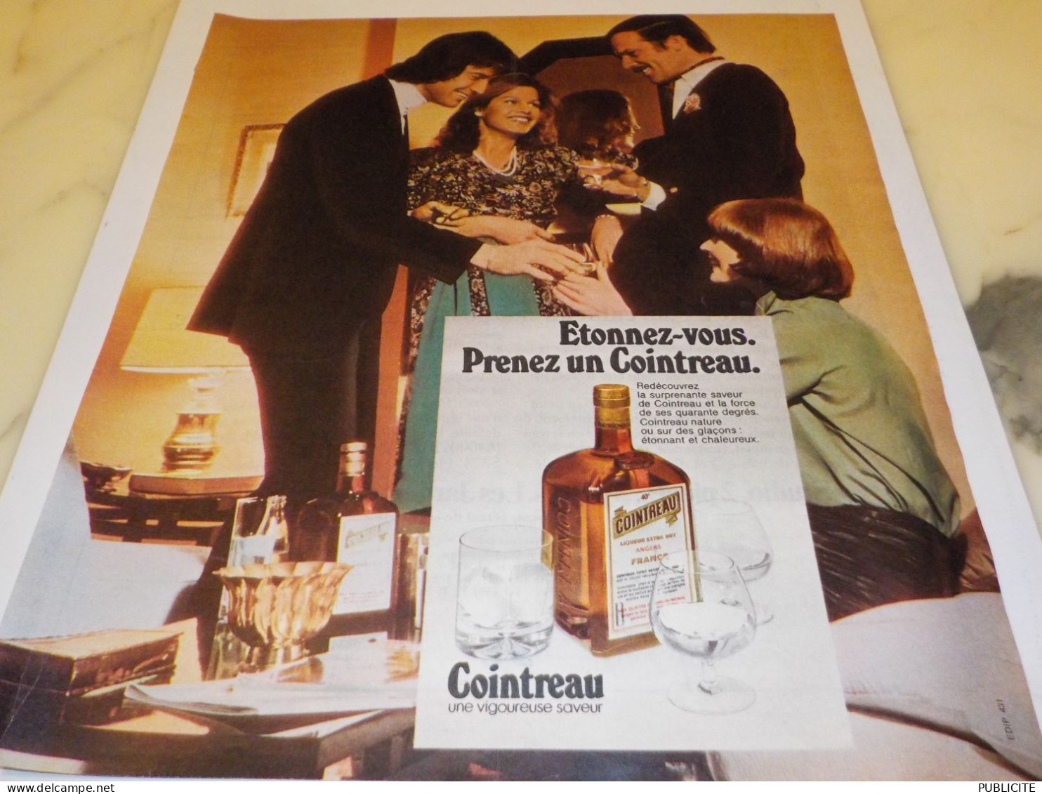 ANCIENNE PUBLICITE ETONNEZ VOUS LIQUEUR COINTREAU DIGESTIF 1973 - Alcools