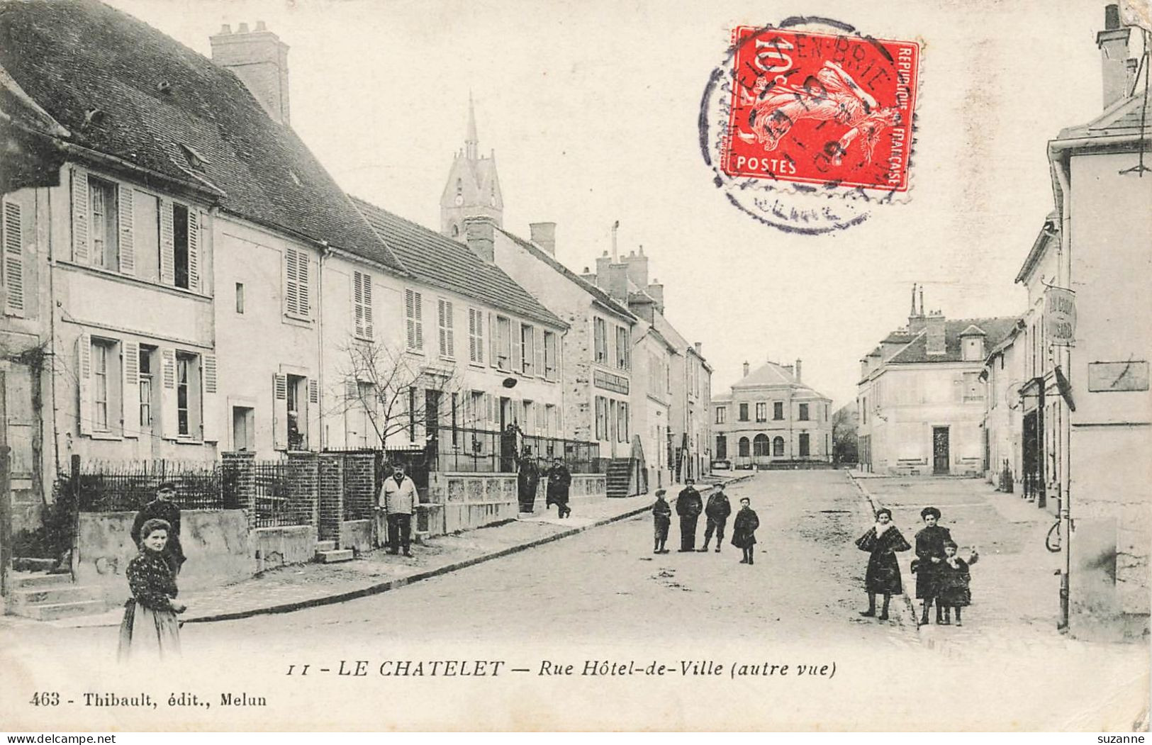 LE CHATELET - Rue De L'Hôtel De Ville - N°463 Thibault éd. Autre Vue - VENTE DIRECTE X - Le Chatelet En Brie
