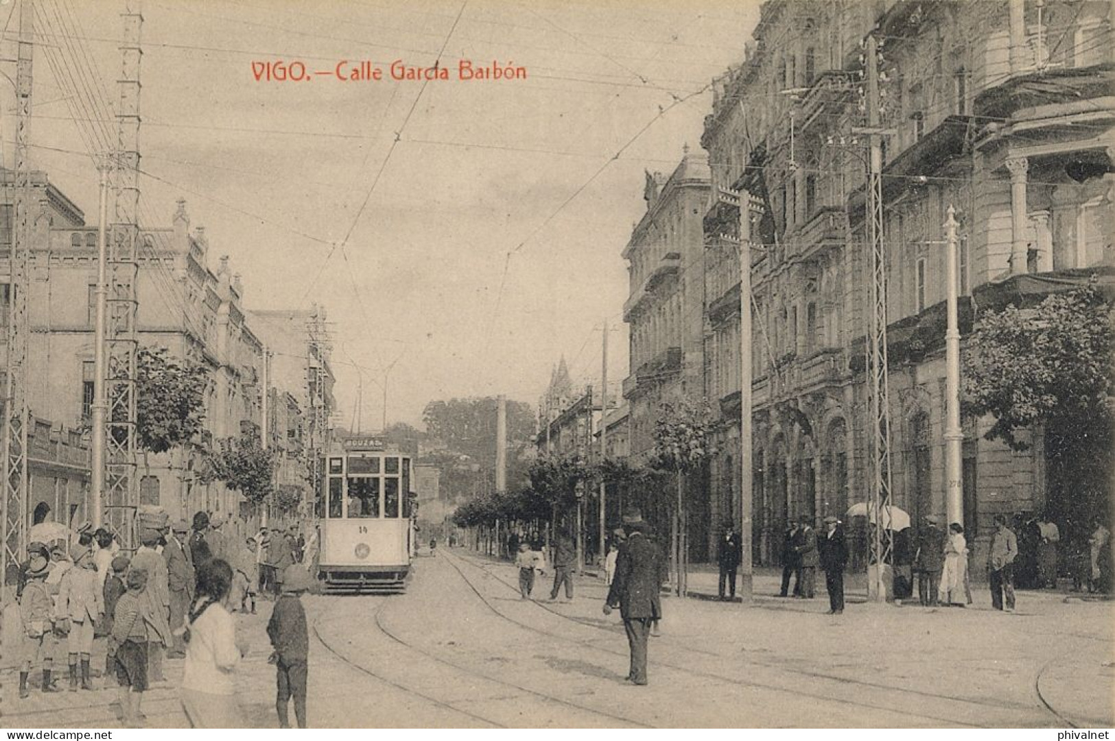 PONTEVEDRA , VIGO - CALLE GARCÍA BARBÓN , ED. J. BUCETA   ,  T.P.  NO CIRCULADA - Pontevedra