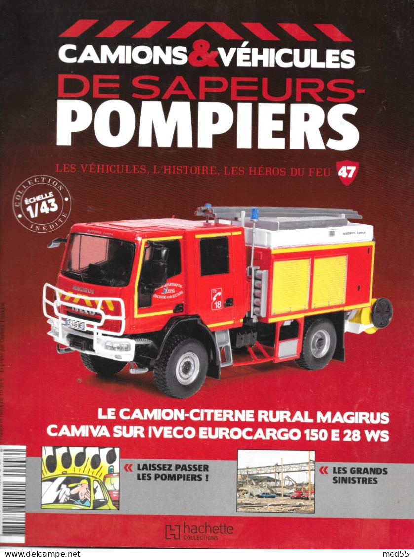 Fascicule Du Modèle Réduit 1/43 ( Camion-Citerne-Rural - Magirus - Camiva ) Des Sapeurs Pompiers - Modelismo