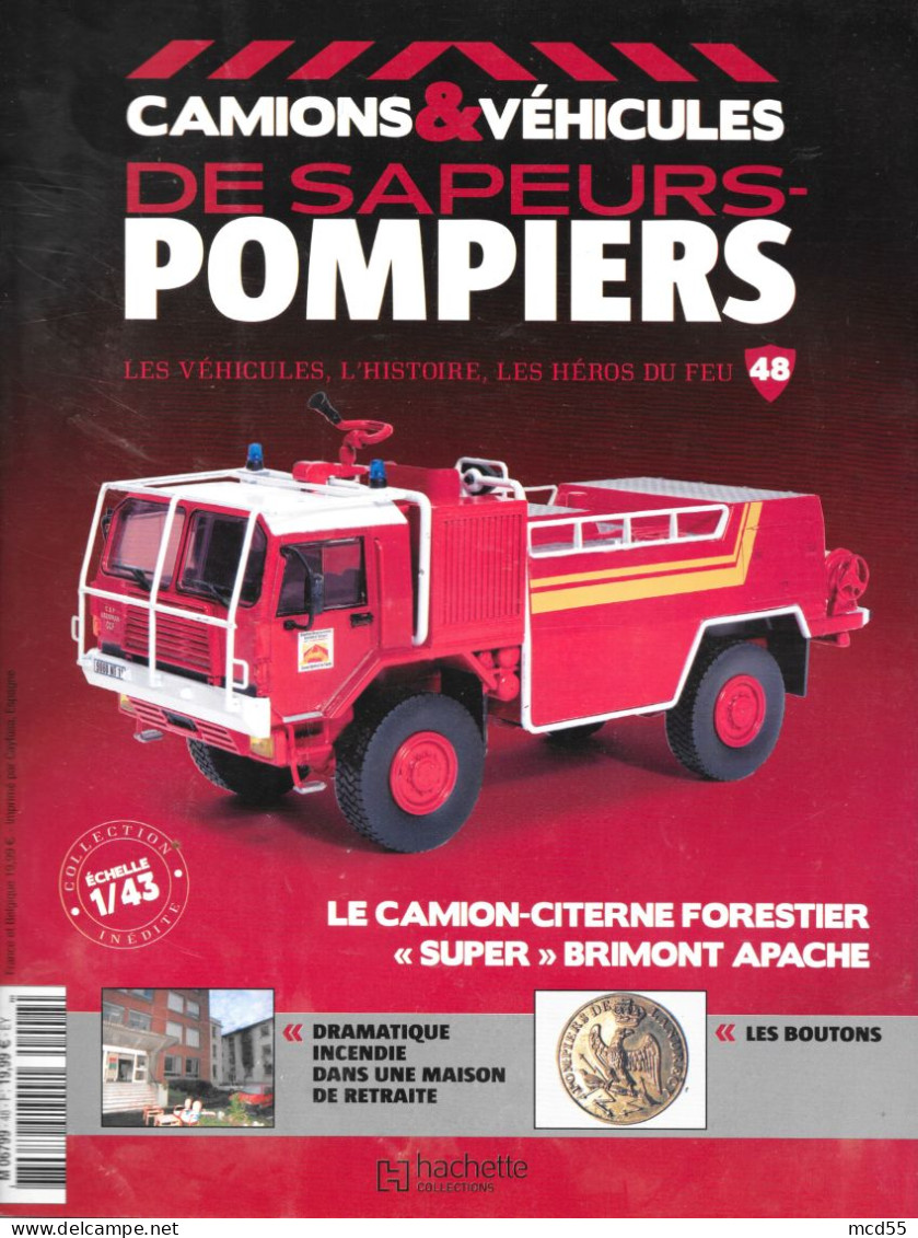 Fascicule Du Modèle Réduit 1/43 ( Camion-Citerne-Forestier  - Brimont Apache ) Des Sapeurs Pompiers - Model Making