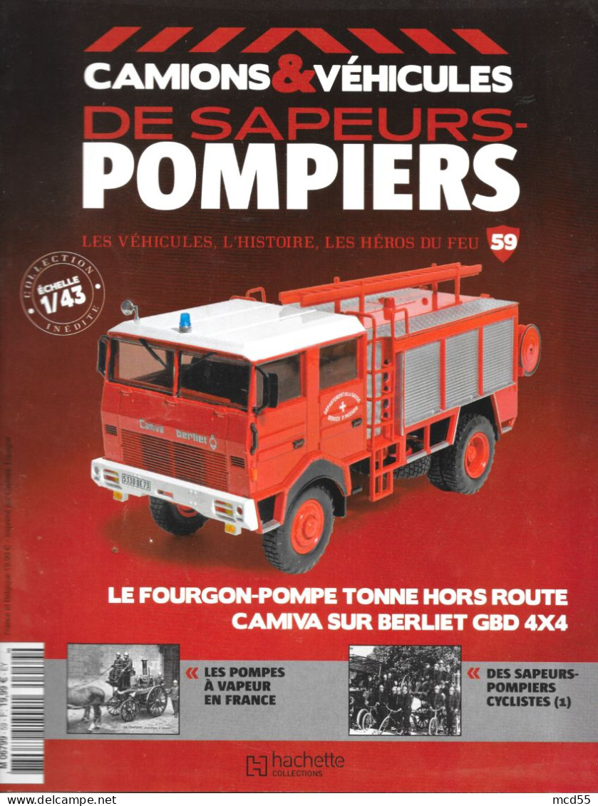 Fascicule Du Modèle Réduit 1/43 ( Fourgon-Pompe-Tonne " Camiva Sur Berliet ) Des Sapeurs Pompiers - Model Making