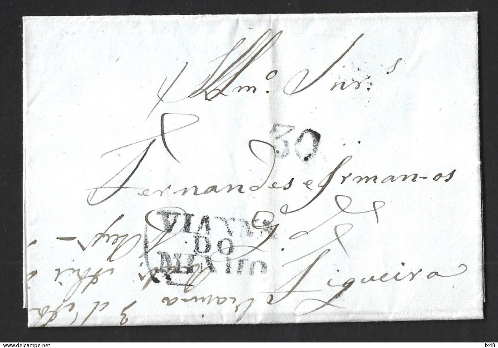 Carta Pré-filatélica Circulou Viana Do Minho / Figueira 1841. Carimbo Nominal E Taxa De 30 Réis A Preto. Pre-philatelic - ...-1853 Voorfilatelie