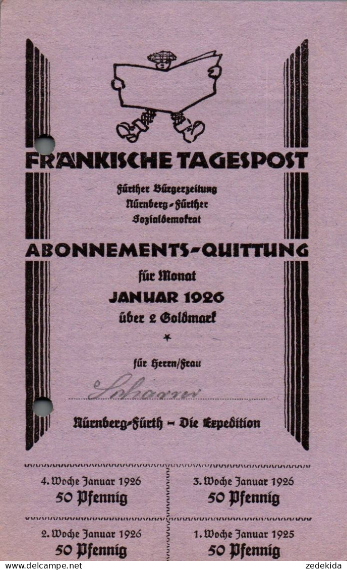 G9210 - Nürnberg Fürth Fränkische Tagespost Abo Quittung Zahlschein Goldmark - 1900 – 1949