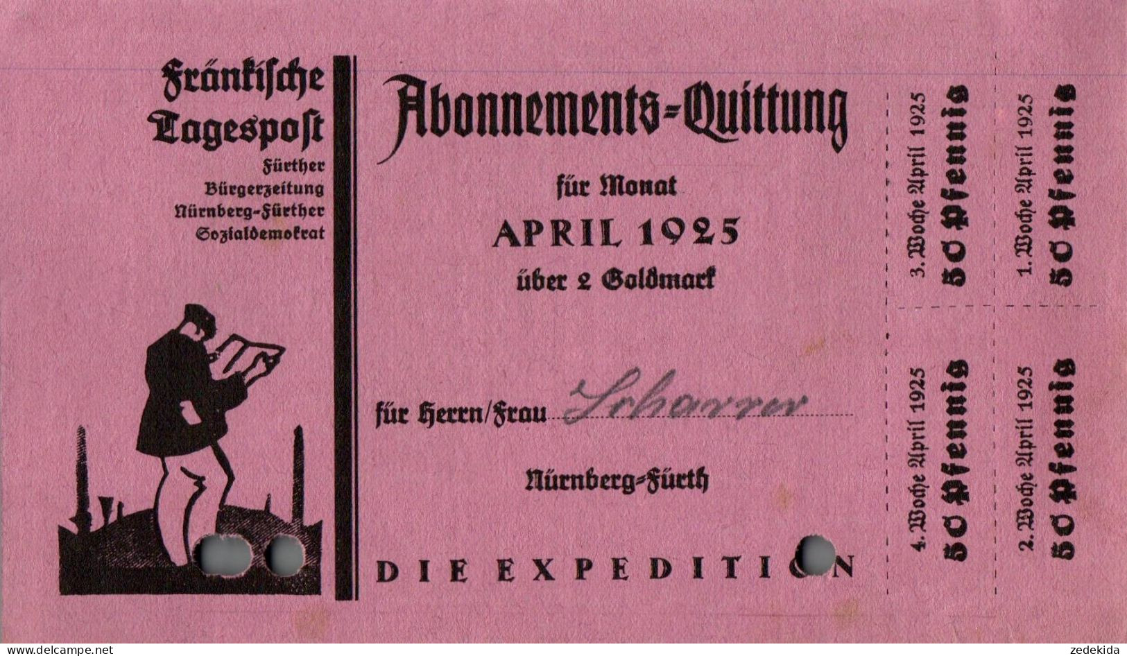 G9214 - Nürnberg Fürth Fränkische Tagespost Abo Quittung Zahlschein Goldmark - 1900 – 1949