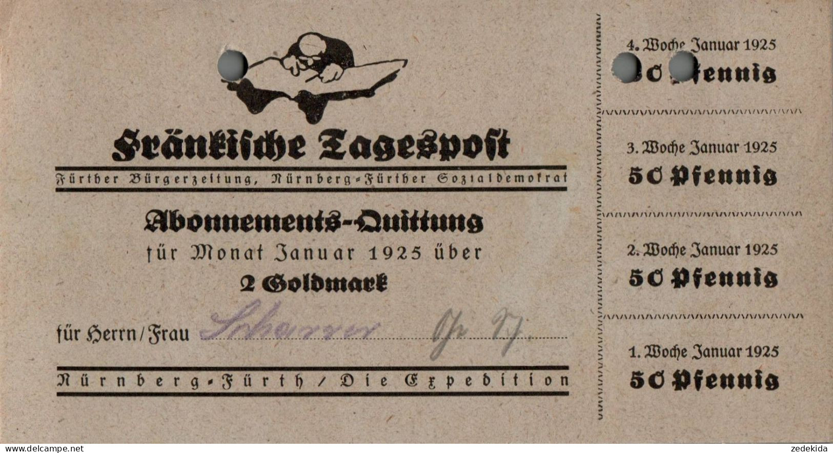 G9217 - Nürnberg Fürth Fränkische Tagespost Abo Quittung Zahlschein Goldmark - 1900 – 1949