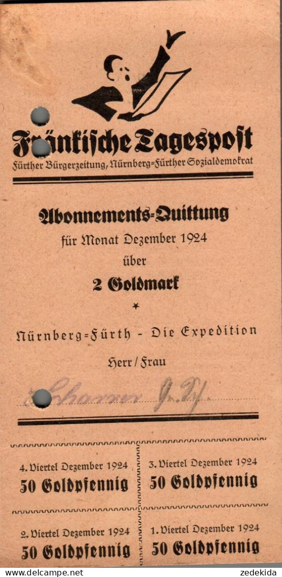 G9219 - Nürnberg Fürth Fränkische Tagespost Abo Quittung Zahlschein Goldmark - 1900 – 1949