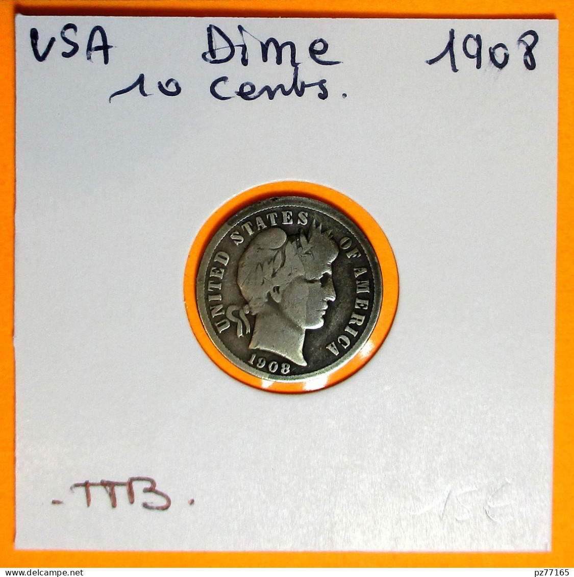 USA. ETATS UNIS. DIME 1918.  TTB  .  2 Photos. Argent  Silver - 1892-1916: Barber