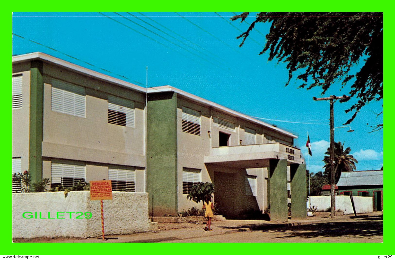 NAGUA, DOMINICAN REPUBLIC - SCHOOL BELEN - PHOTO, PEDRO ANTONIO FRIAS - PUB. BY LIBRERIA TONY - - Repubblica Dominicana