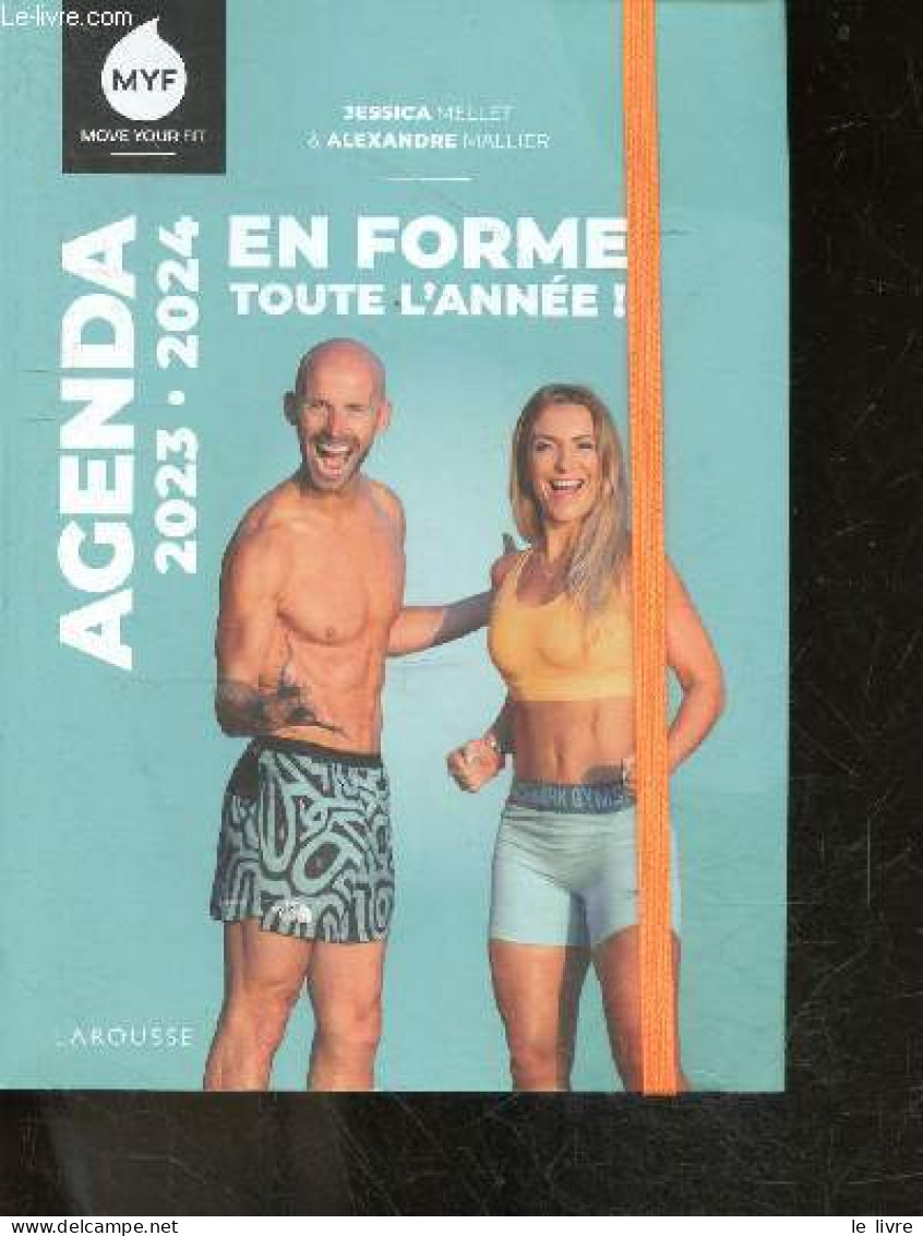 Agenda Move Your Fit - En Forme Toute L'annee ! 2023/2024 - Jessica Mellet, Alexandre Mallier - 2023 - Agendas Vierges