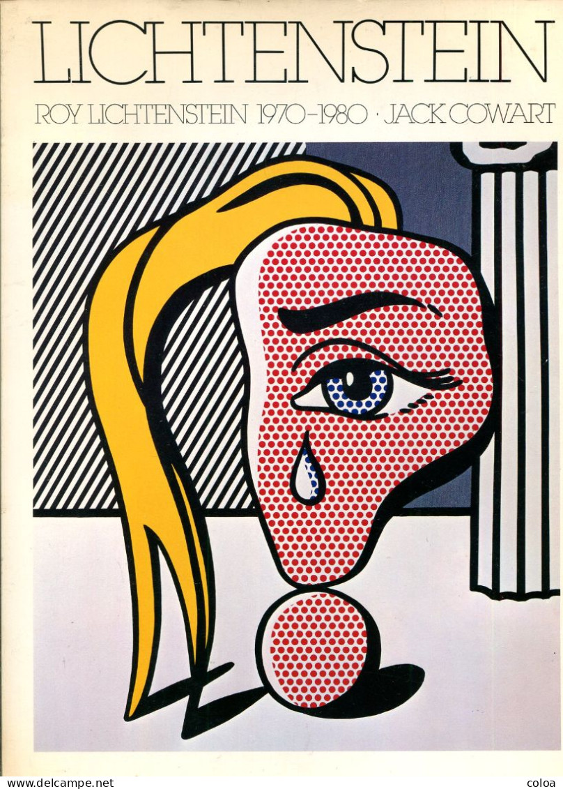 Jack COWART Roy Lichtenstein 1970-1980 - Fine Arts