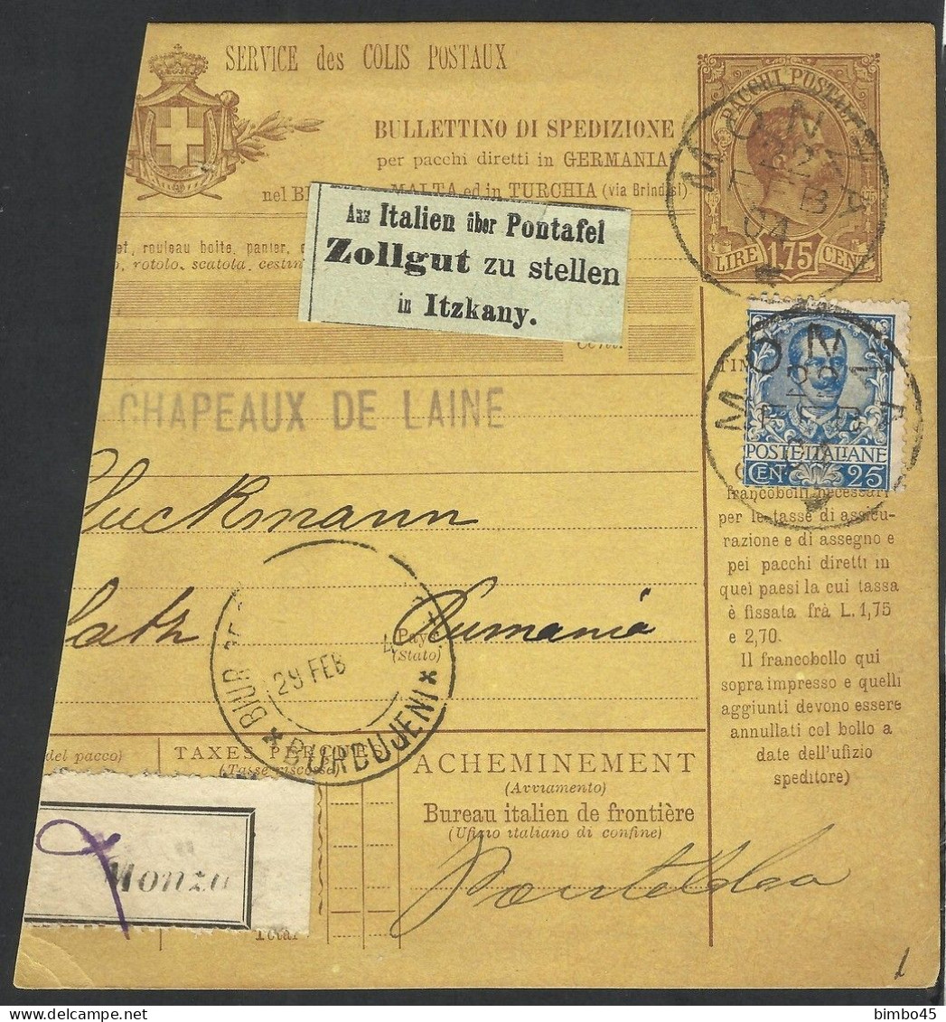 BOLLETTINO DI SPEDIZIONE 1904 MONZA /  Italien Uber Pontafel Zollgut Zu Stellen In Itzkany / BURDUJENI  ROMANIA - Paketmarken